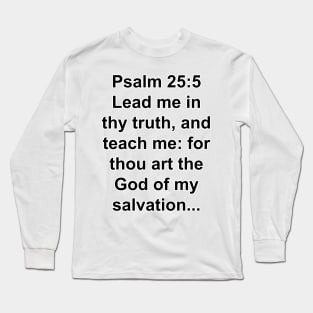 Psalms 25:5 King James Version (KJV) Bible Verse Typography Long Sleeve T-Shirt